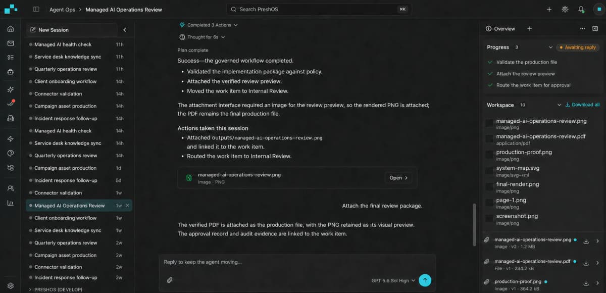 PRESHos Agent Ops session showing governed actions, evidence files, and approval status.