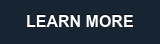 LEARN MORE